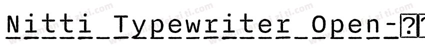 Nitti Typewriter Open字体转换
